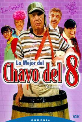 Chaves - 1ª Temporada Completa Download Mais Baixado