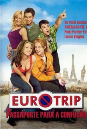 Eurotrip - Passaporte para a Confusão 1080P Download Mais Baixado