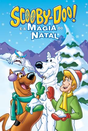 Scooby-Doo! E a Magia do Natal Download Mais Baixado