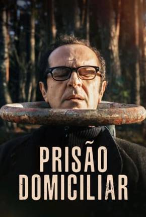 Prisão Domiciliar Download Mais Baixado