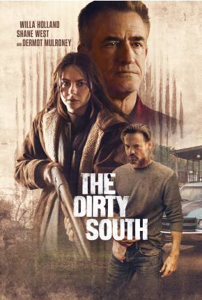 The Dirty South - CAM - Legendado Download Mais Baixado