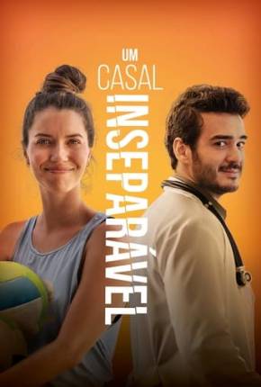 Um Casal Inseparável - Nacional Download Mais Baixado