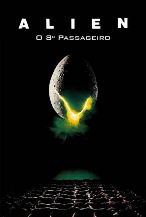 Alien - O Oitavo Passageiro / Versão de Cinema 1080P Download Mais Baixado