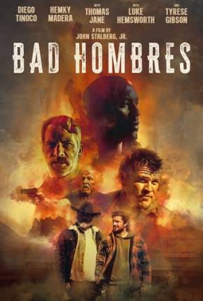 Bad Hombres - Legendado e Dublado Não Oficial Download Mais Baixado