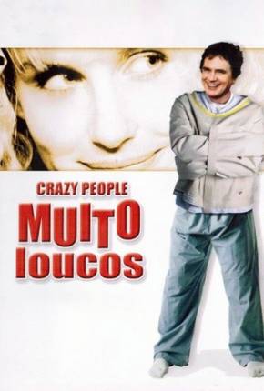 Crazy People - Muito Loucos 480P Download Mais Baixado