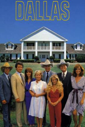 Dallas - 2ª Temporada (Série de TV) Download Mais Baixado