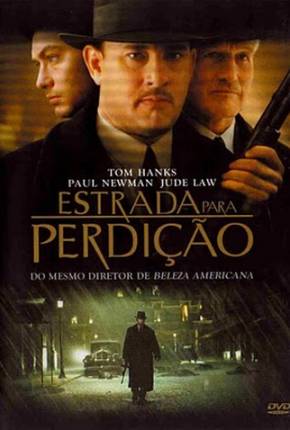 Estrada para Perdição / Road to Perdition Download Mais Baixado