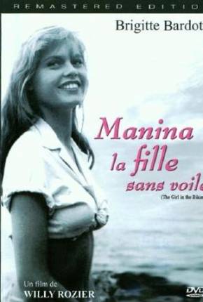 Manina, A Moça Sem Véu / Manina la fille sans voiles - Legendado Download Mais Baixado