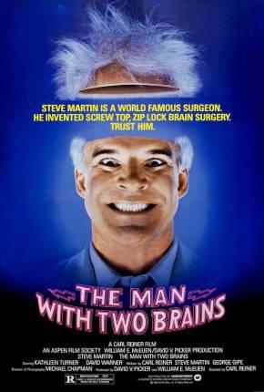 O Médico Erótico / The Man with Two Brains Download Mais Baixado