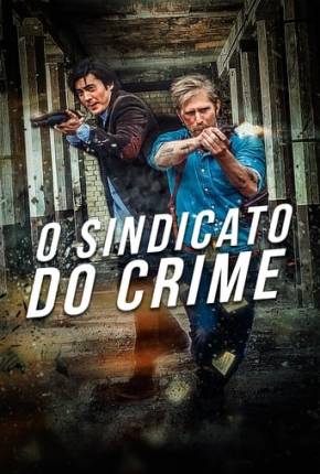 O Sindicato do Crime - The Mongolian Connection Download Mais Baixado