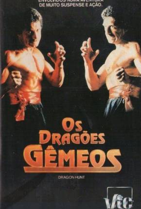 Os Dragões Gêmeos / Dragon Hunt Download Mais Baixado