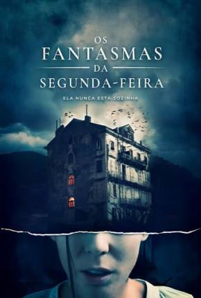 Os Fantasmas da Segunda-Feira Download Mais Baixado