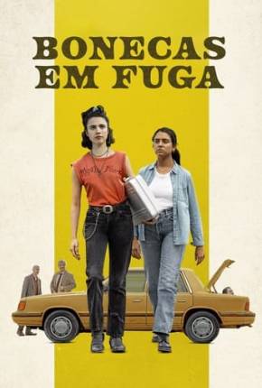 Garotas em Fuga - Dublado Não Oficial Download Mais Baixado