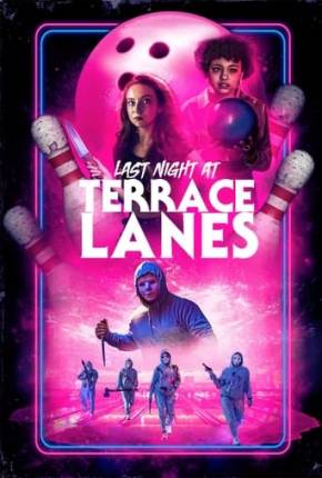 Last Night at Terrace Lanes - Legendado Download Mais Baixado