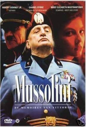 Mussolini - A História Não Contada / Mussolini: The Untold Story Download Mais Baixado