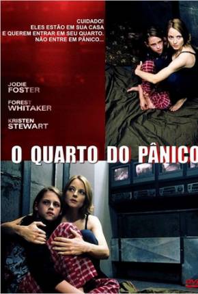 O Quarto do Pânico / Panic Room Download Mais Baixado