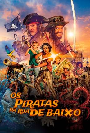 Os Piratas da Rua Debaixo - De piraten van hiernaast Download Mais Baixado