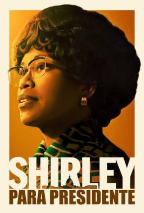 Shirley para Presidente Download Mais Baixado