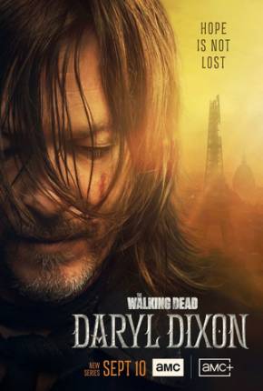 The Walking Dead - Daryl Dixon - 1ª Temporada Download Mais Baixado