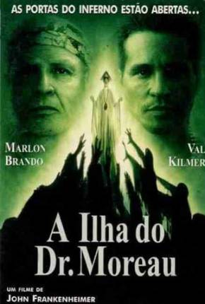 A Ilha do Dr. Moreau / The Island of Dr. Moreau Download Mais Baixado