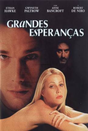 Grandes Esperanças / Great Expectations Download Mais Baixado