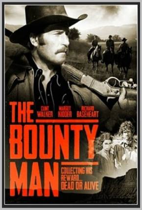 O Caçador de Recompensas / The Bounty Man Download Mais Baixado