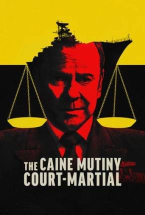 The Caine Mutiny Court-Martial Download Mais Baixado