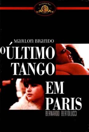 Último Tango em Paris / Ultimo tango a Parigi Download Mais Baixado