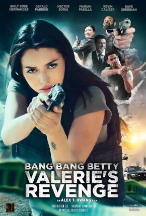 Bang Bang Betty - Valeries Revenge - Legendado e Dublado Não Oficial Download Mais Baixado