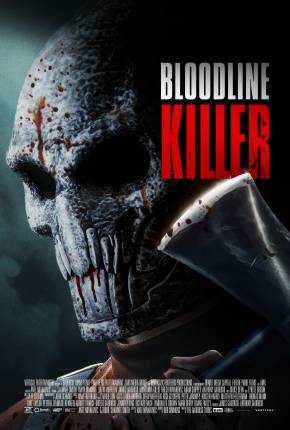 Bloodline Killer - Legendado e Dublado Não Oficial Download Mais Baixado