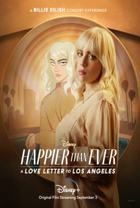 Happier Than Ever - Uma Carta de Amor para Los Angeles - Legendado Download Mais Baixado