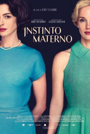 Instinto Materno - Mothers Instinct Download Mais Baixado