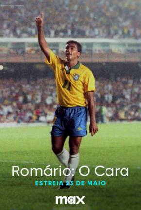 Romário - O Cara - 1ª Temporada Download Mais Baixado