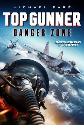 Top Gunner - Zona de Perigo Download Mais Baixado