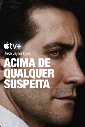 Acima de qualquer suspeita - 1ª Temporada Download Mais Baixado