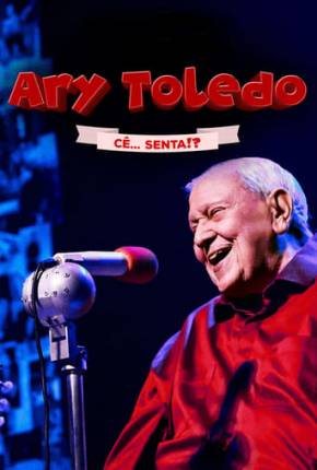 Ary Toledo - Cê Senta Torrent Download Mais Baixado