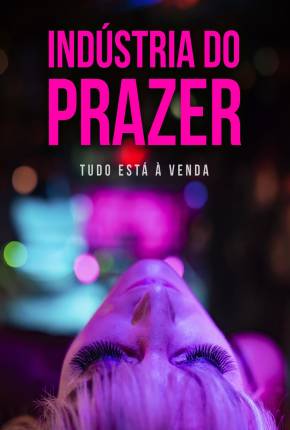 Indústria do Prazer Download Mais Baixado