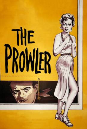 O Cúmplice das Sombras / The Prowler - Legendado Download Mais Baixado