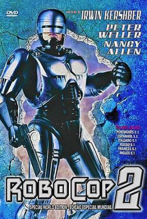 RoboCop 2 - Filme e Extras Download Mais Baixado