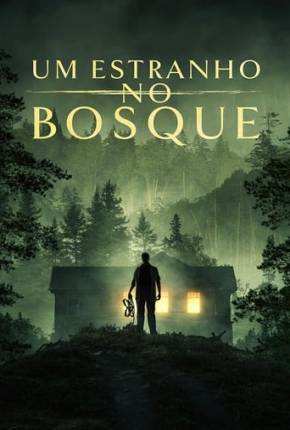 Um Estranho no Bosque Torrent Download Mais Baixado