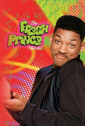 Um Maluco no Pedaço / The Fresh Prince of Bel-Air Download Mais Baixado