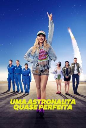 Uma Astronauta Quase Perfeita Download Mais Baixado