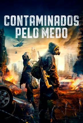 Contaminados Pelo Medo Download Mais Baixado