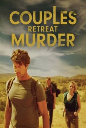 Couples Retreat Murder - Legendado e Dublado Download Mais Baixado