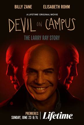 Devil On Campus - The Larry Ray Story - Legendado e Dublado Download Mais Baixado