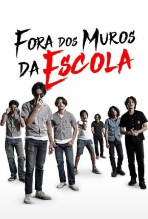 Fora dos Muros da Escola Torrent Download Mais Baixado