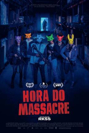 Hora do Massacre - CAM - Legendado e Dublado Torrent Download Mais Baixado