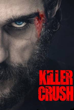 Killer Crush - Legendado e Dublado Não Oficial Download Mais Baixado