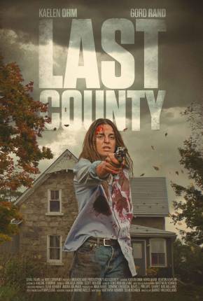 Last County - CAM - Legendado e Dublado Download Mais Baixado