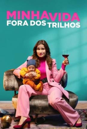 Minha Vida Fora dos Trilhos Download Mais Baixado